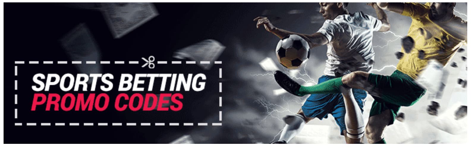 Betting Sign Up Offers, Bonuses & Promo Codes